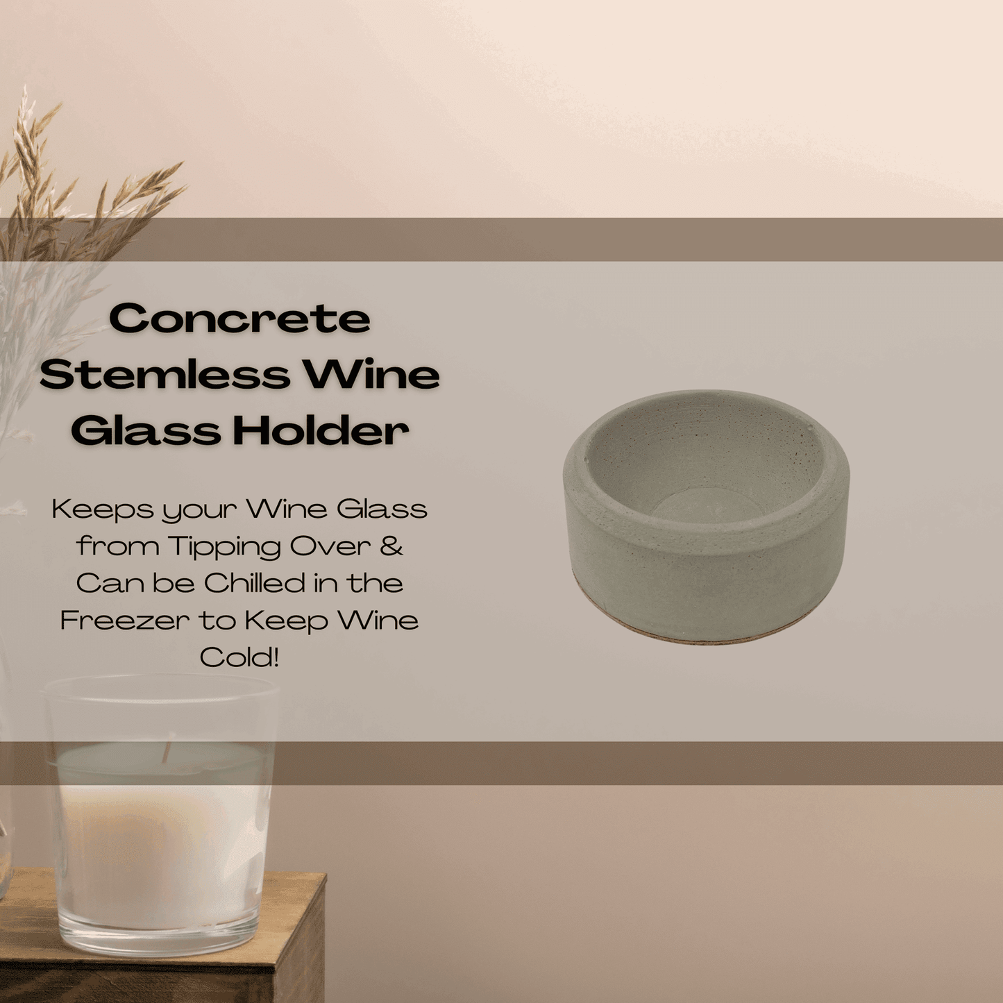 Concrete Stemless Wine Glass Holder & Chiller - Prevents Wine from Tipping Over - Store in Freezer to Keep Wine Chilled