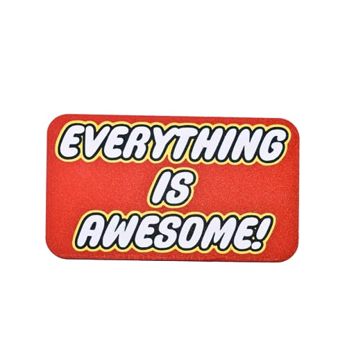 Everything is Awesome Fridge Magnet