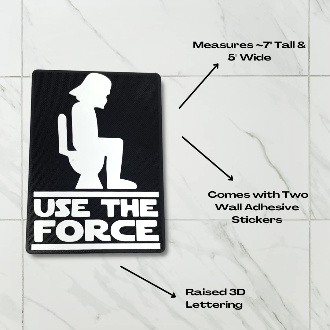 Use The Force Bathroom Sign - Funny Bathroom Signs - Black & White