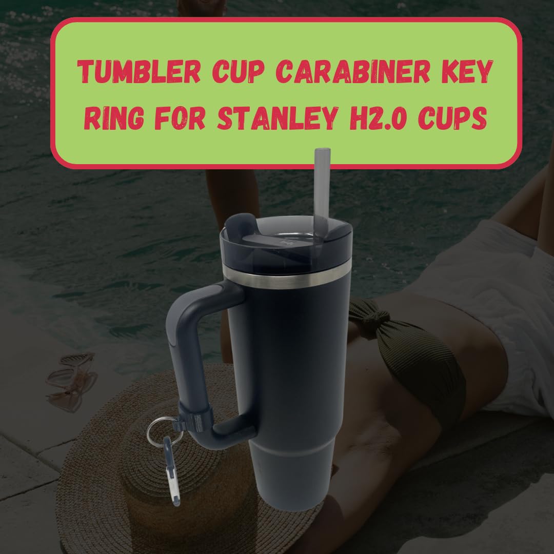 Carabiner Clip Attachment Compatible with Stanley H2.0 40 oz Tumblers | Carabiner & Keychain Attachment for Holding Keys, Wallets, or Other Accessories | Made in USA