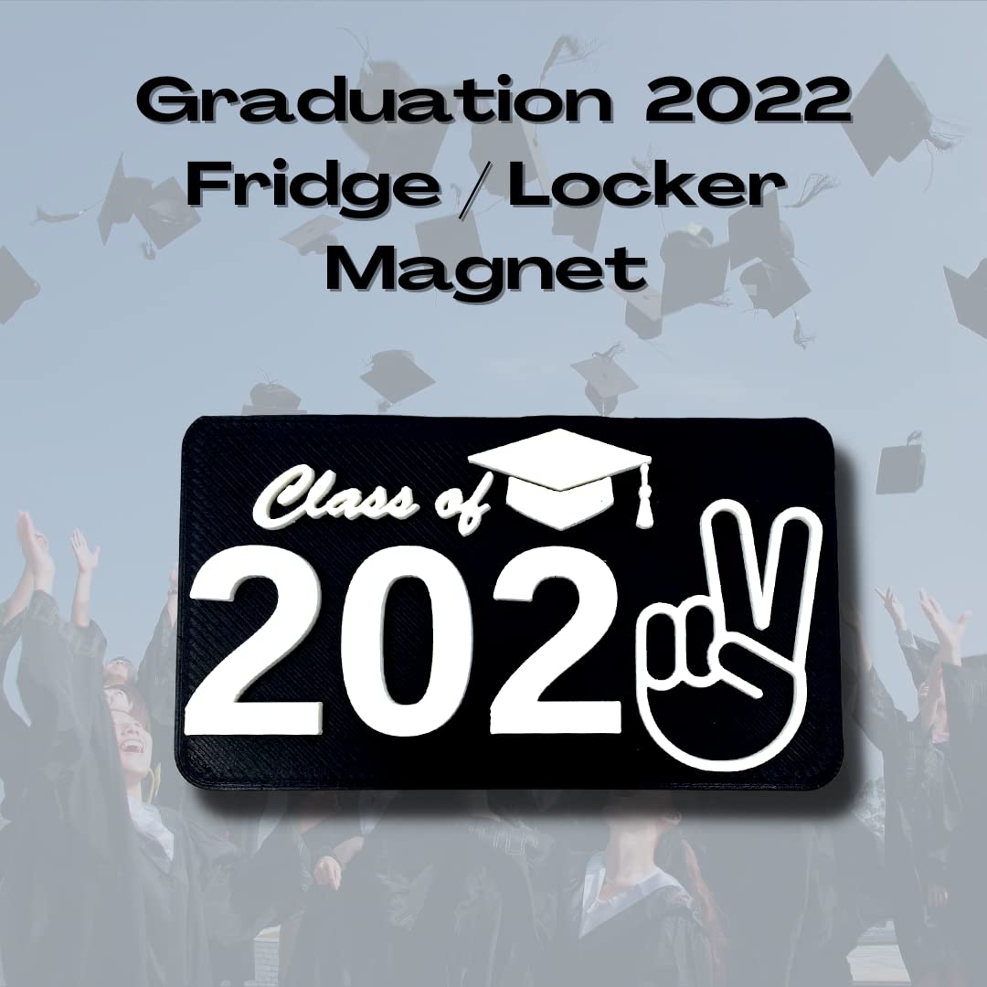 Class of 2022 Graduation Fridge or Locker Magnet - Perfect Decoration to Celebrate Graduation - Black & White