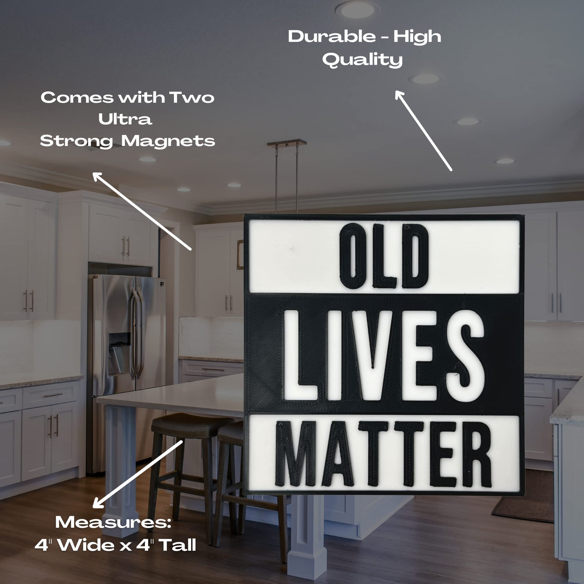 Funny Old Lives Matter Refrigerator Magnet - Raise Awareness and Show Support for Aging Population - Made in USA!