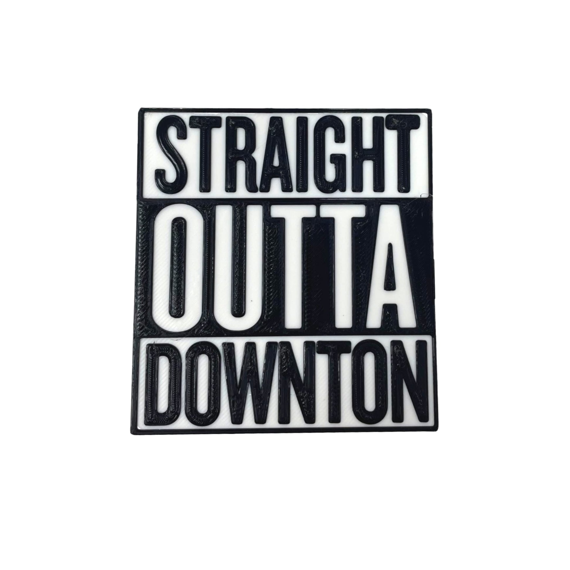 Straight Outta Downton Abbey Fridge Magnet - Decorative Fridge Magnet for TV Show Fans - Made in The USA