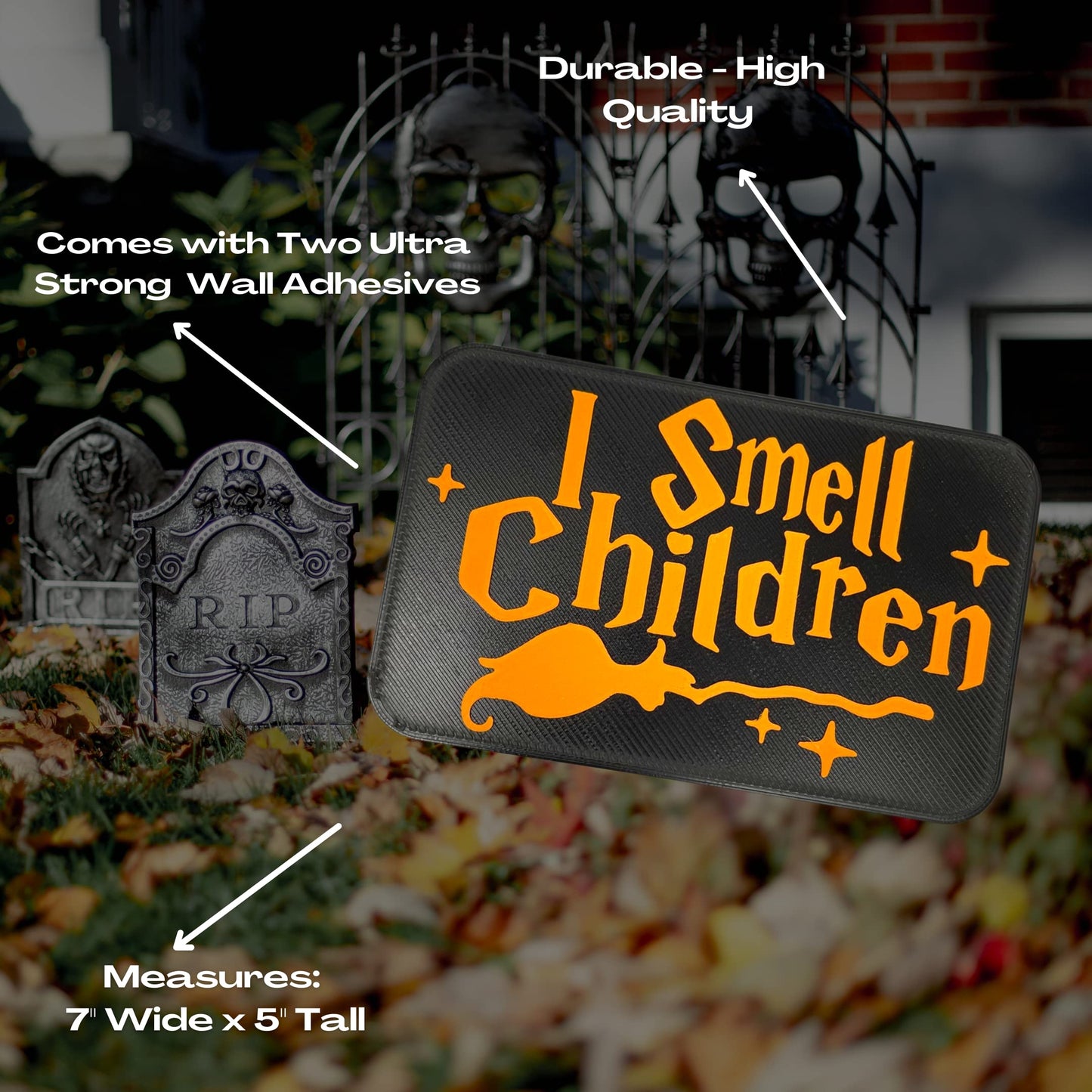 I Smell Children Door or Wall Sign - Hocus Pocus Inspired Sign for Halloween or Spooky Party Decoration - Made in USA!