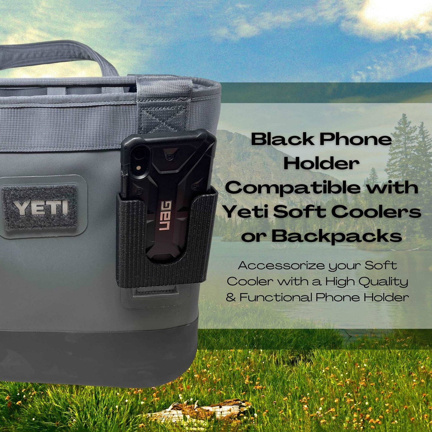 Black Phone Holder Attachment Compatible with Soft Yeti Coolers & Backpacks with Straps - Accessorize Your Cooler or Backpack & Securely Hold Your Phone - Made in USA! Black