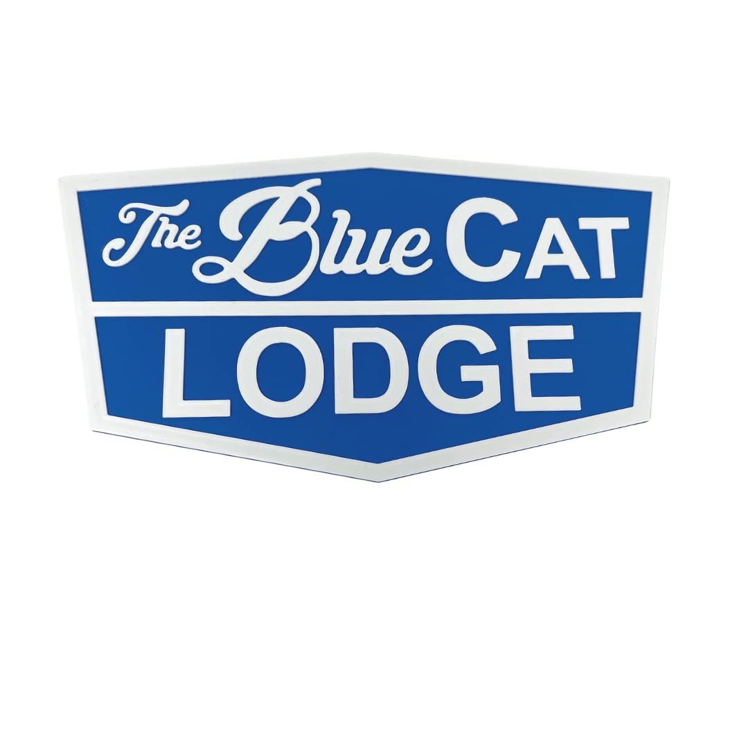 Ozark Blue Cat Lodge Wall Sign - Perfect for Fans of The TV Show Ozark - Decorative Blue Cat Lodge Wall Sign for Home or Office Decor - Made in The USA