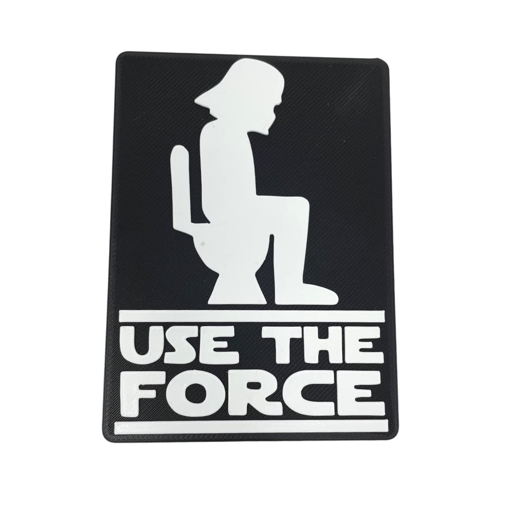 Use The Force Bathroom Sign - Funny Bathroom Signs - Black & White