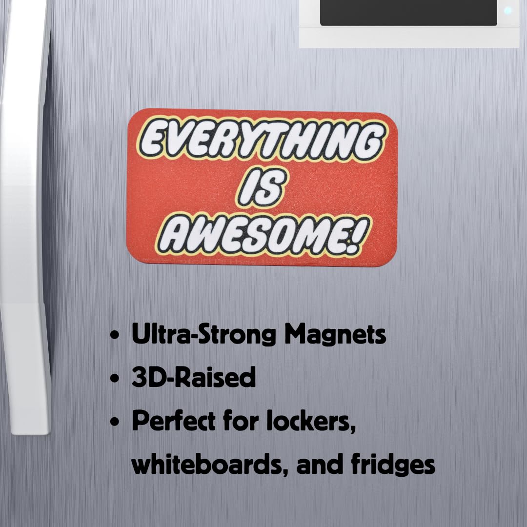 Everything is Awesome Fridge Magnet