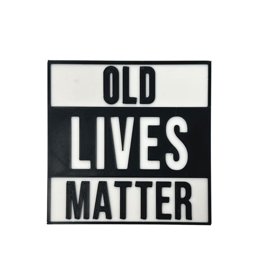 Funny Old Lives Matter Refrigerator Magnet - Raise Awareness and Show Support for Aging Population - Made in USA!