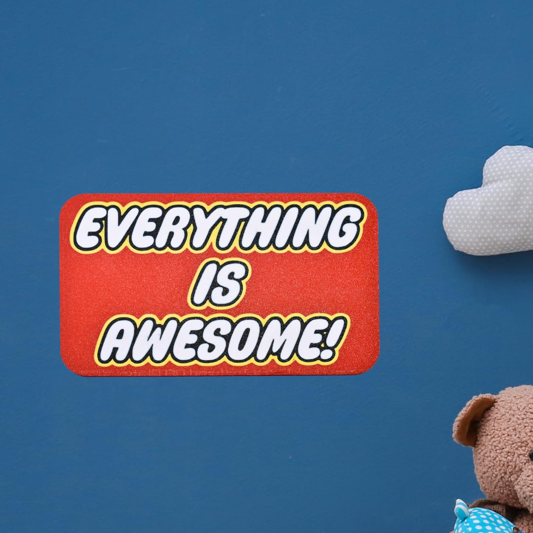 Everything is Awesome Wall Decor