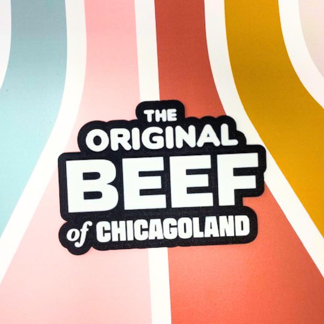 Decorative Fridge Magnet | The Original Beef of Chicagoland - Good for Fans of Hit TV Show The Bear- Great Gift