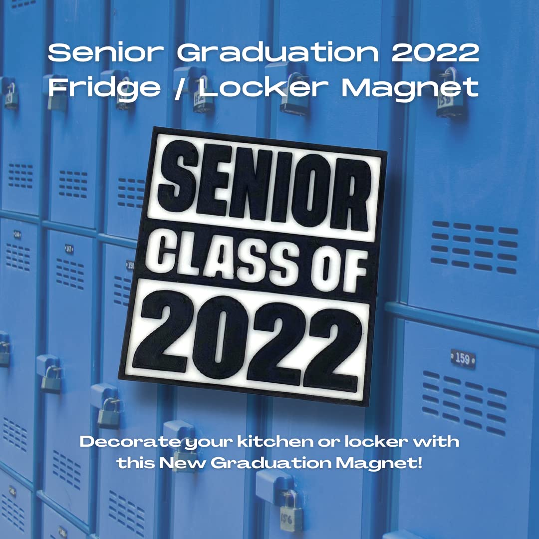 Senior Class of 2022 Graduation Fridge or Locker Magnet - Black & White - Perfect Decoration to Celebrate Senior Graduation - Made in USA!