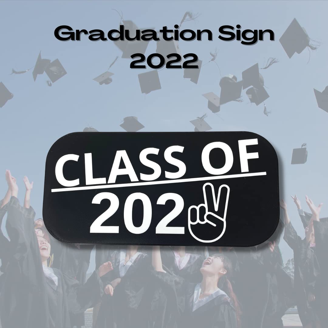 Class of 2022 Graduation Wall Decor & Sign - Perfect Decoration to Celebrate Graduation - Black & White