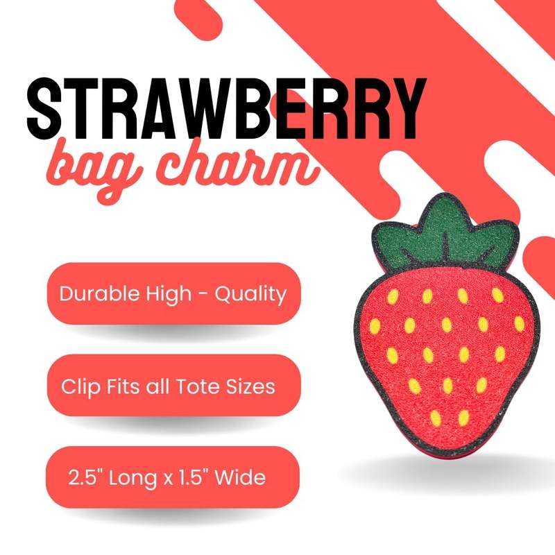 FRESHe Baglets - Strawberry Charm - Decorative Charms for Tote Bags - Compatible with Bogg Bags, Simply Southern and other Tote Bags