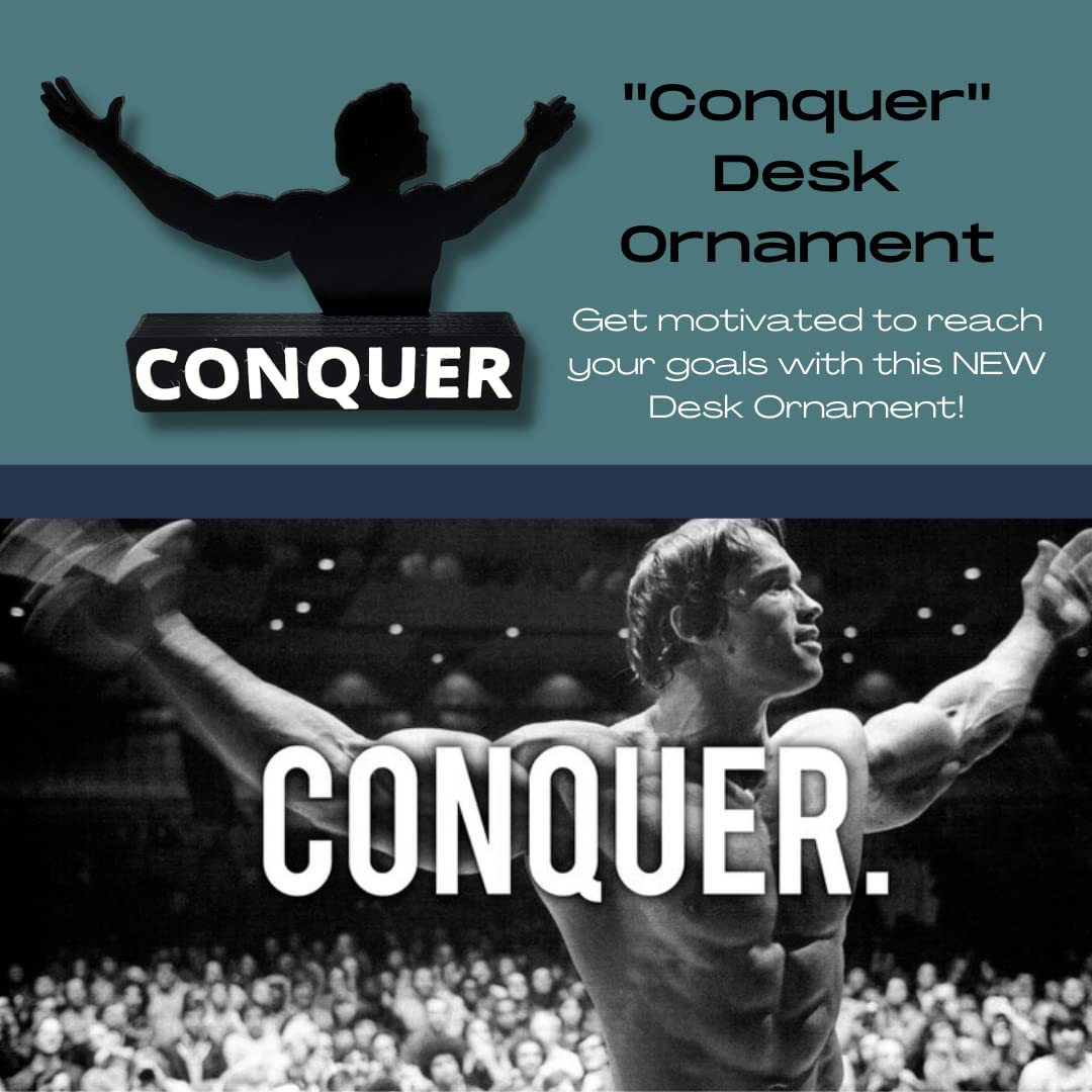 Arnold Schwarzenegger Conquer Motivational Desk Ornament - Get Motivated and Inspired at Work with This Desk Accessory