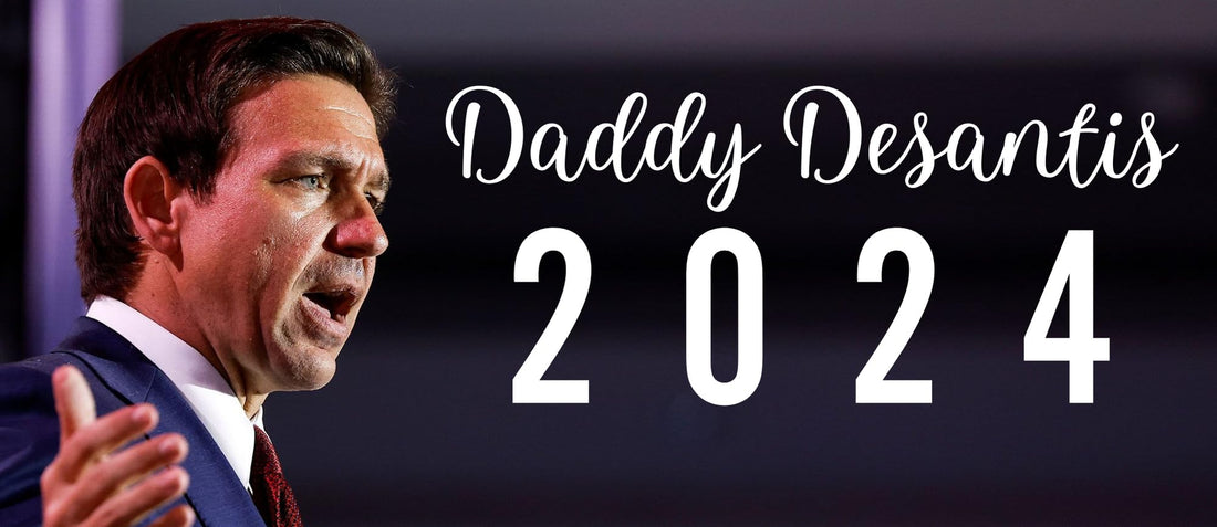 Daddy Desantis 2024 Bumper Sticker Decal | Ron Desantis Presidential Election Sticker | Made in Florida