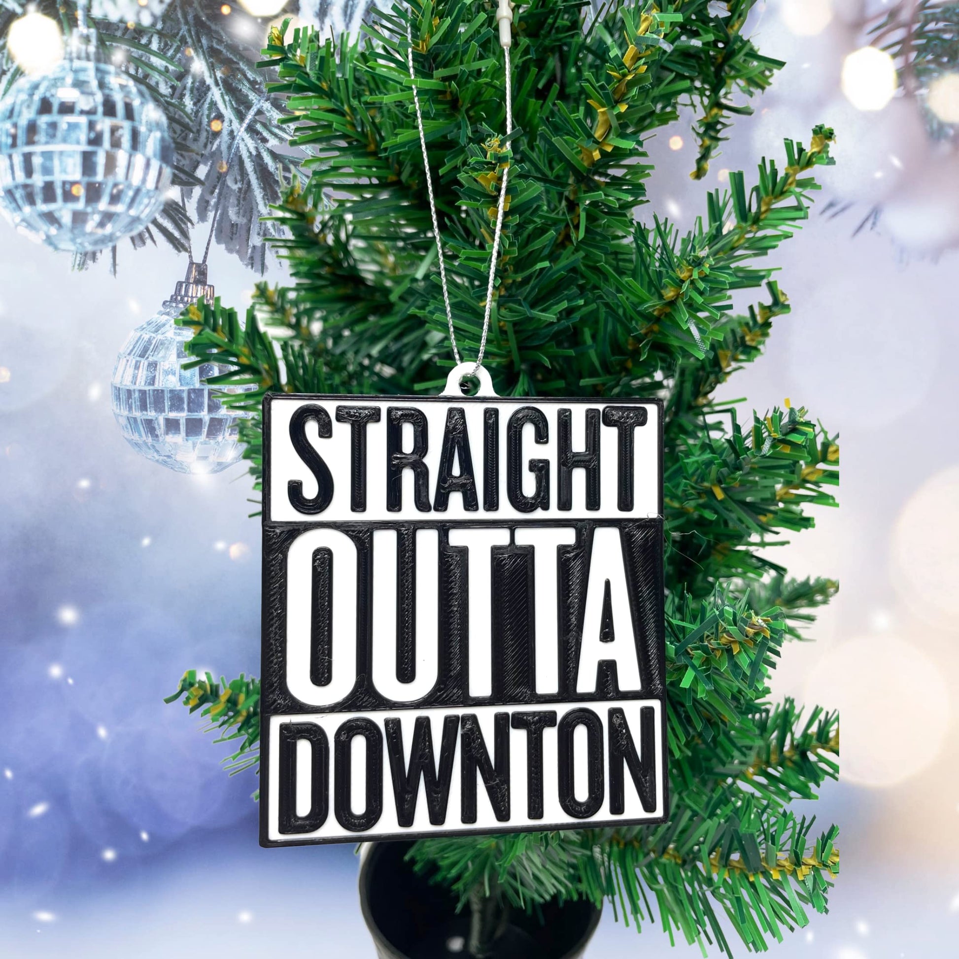 Straight Outta Downton Abbey Christmas Ornament - Christmas Decorative Holiday Ornament for TV Show Fans - Made in The USA
