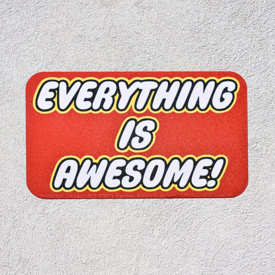 Everything is Awesome Wall Decor