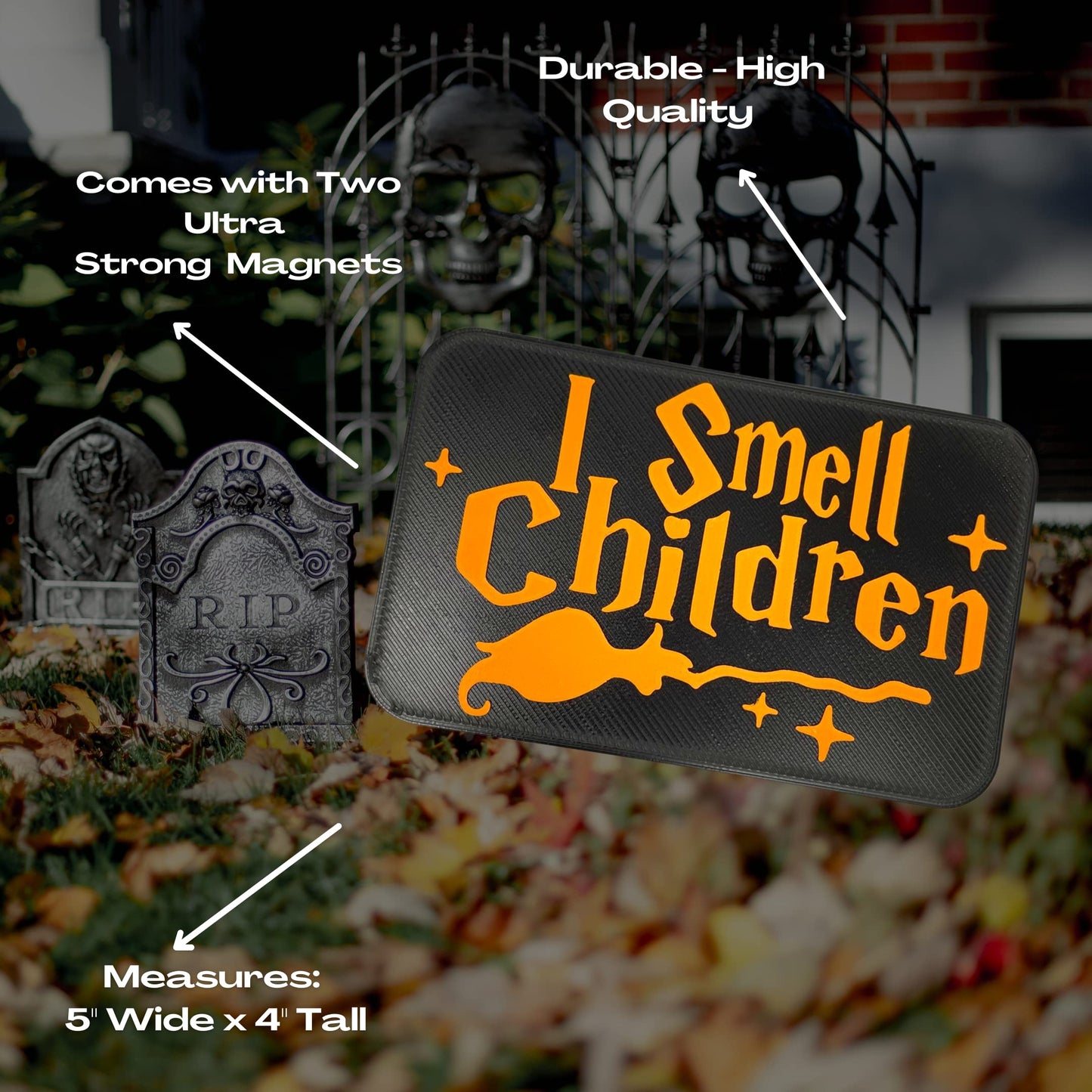 I Smell Children Fridge Magnet - Hocus Pocus Inspired Magnet for Halloween or Spooky Party Decoration - Made in USA!