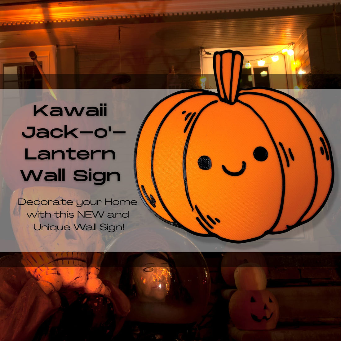 Cute Halloween Kawaii Jack-o'-Lantern Wall Sign - Decorate your Home Walls - Perfect for the Game Room Walls & Kids Room. Jack-o'-Lantern