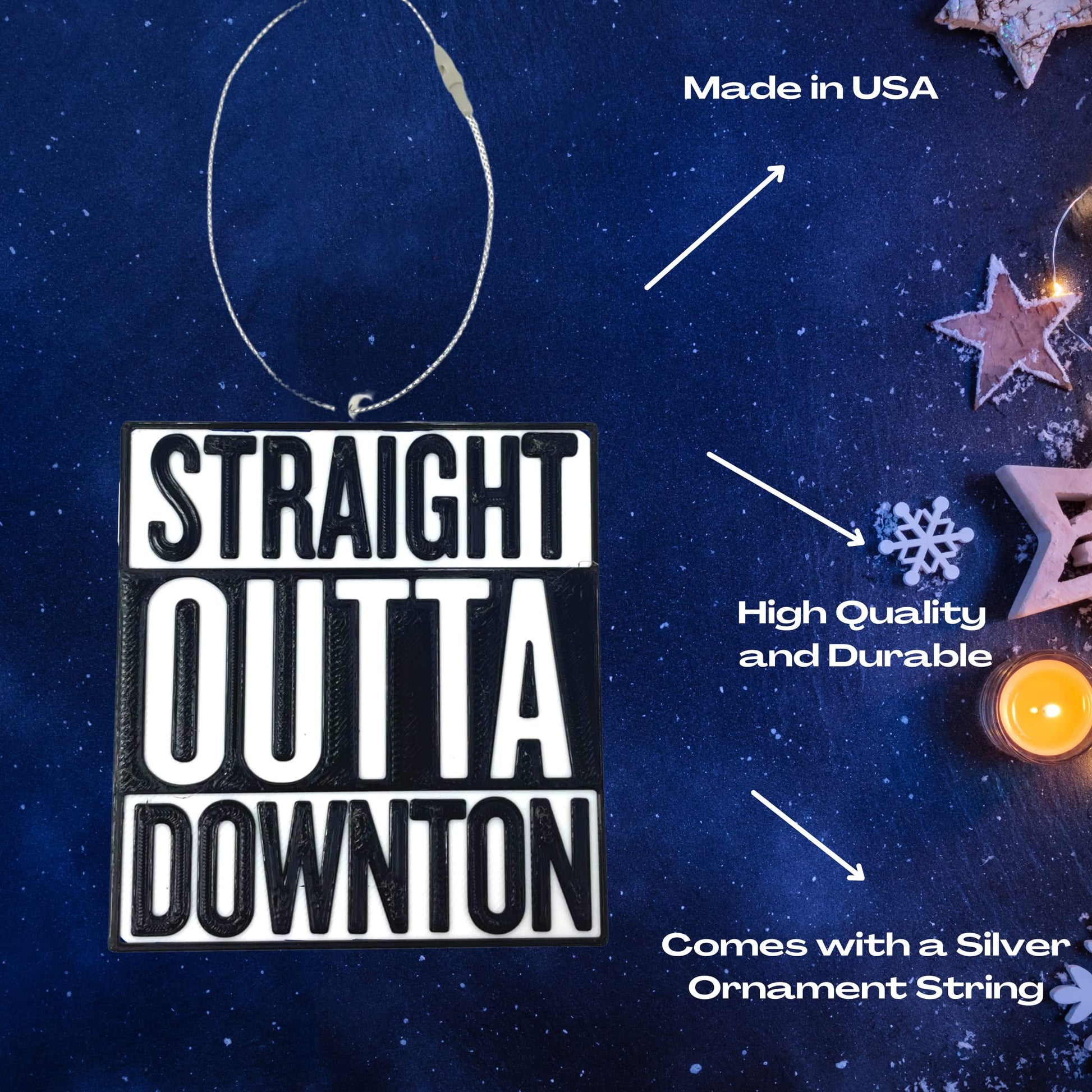 Straight Outta Downton Abbey Christmas Ornament - Christmas Decorative Holiday Ornament for TV Show Fans - Made in The USA