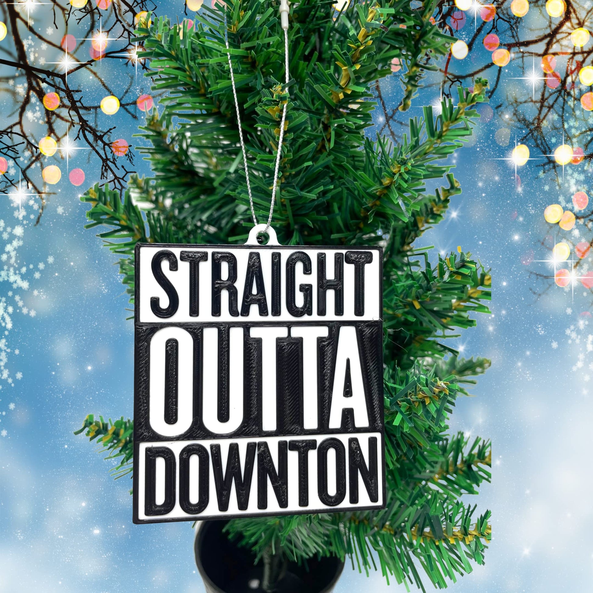 Straight Outta Downton Abbey Christmas Ornament - Christmas Decorative Holiday Ornament for TV Show Fans - Made in The USA